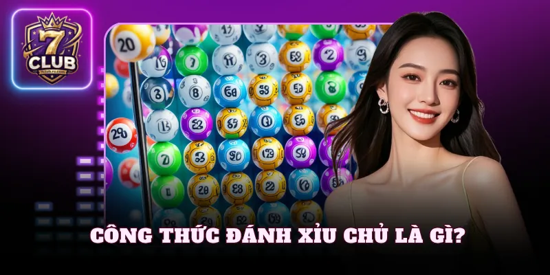 Công thức đánh xỉu chủ là gì?