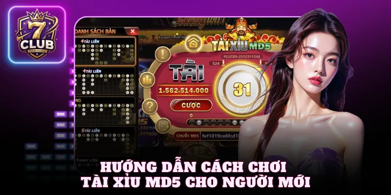 Hướng dẫn cách chơi Tài Xỉu MD5 cho người mới