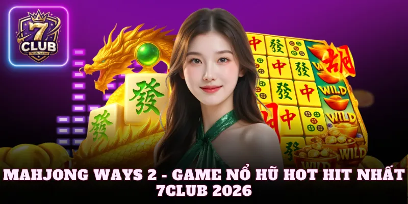 Mahjong Ways 2